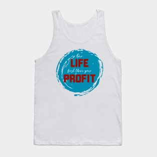 FIRST LIFE THAN PROFIT 2 Tank Top